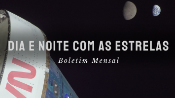 Boletim Mensal Dia e Noite com as Estrelas (crédito: montagem sobre foto da NASA)