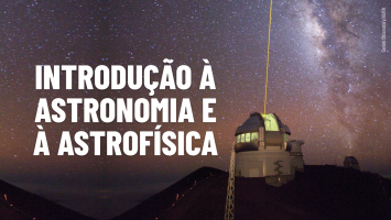 Introdução à Astronomia e à Astrofísica