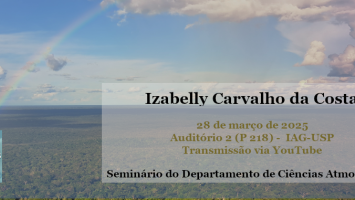 Seminário Ciências Atmosféricas 28/03/2025